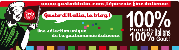 Gusto d'Italia, le blog : tout savoir sur la gastronomie italienne